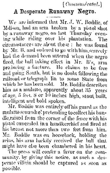 “A Desperate Runaway Negro,” (Jackson) Mississippian, May 31, 1859