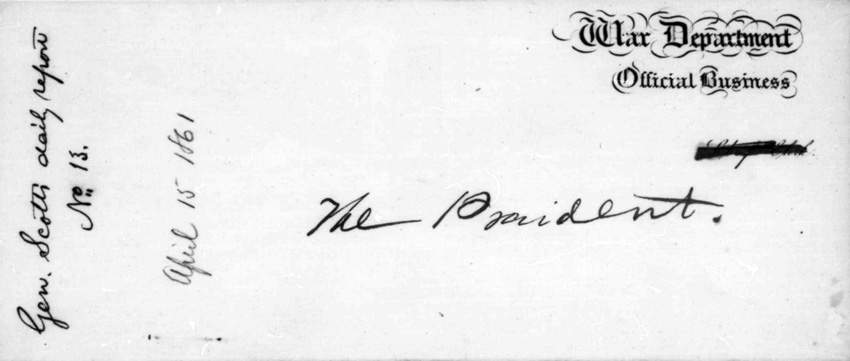 Winfield Scott to Abraham Lincoln, April 15, 1861 (Page 3)