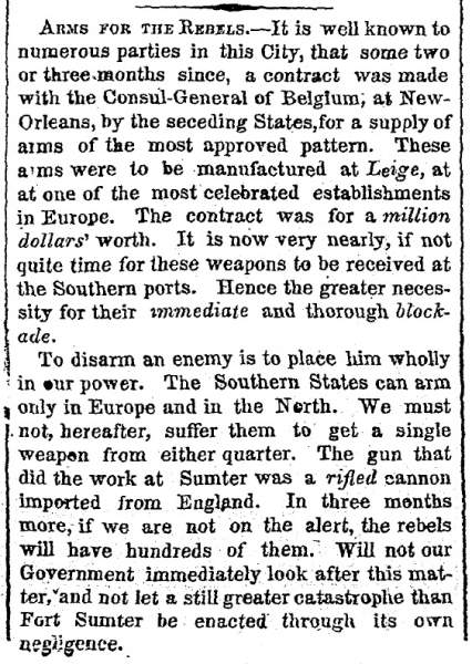 “Arms for the Rebels,” New York Times, May 1, 1861