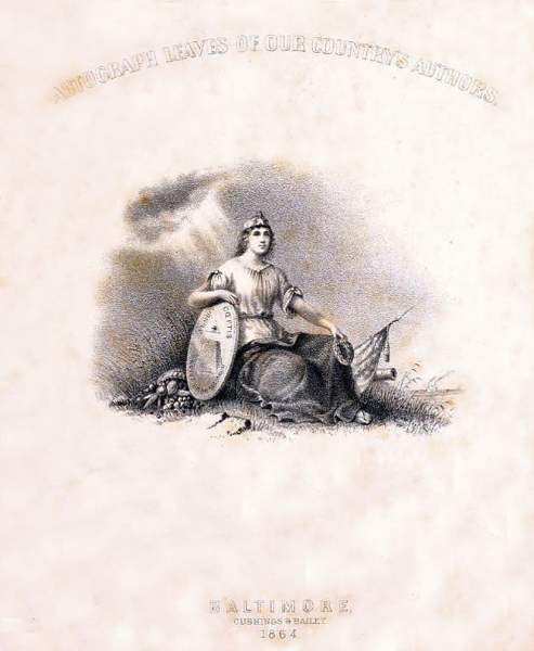 "Autograph Leaves of our Country's Leaders," title page, 1864