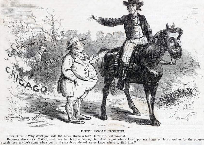 "Don't Swap Horses," November 12, 1864, political cartoon, Harper's Weekly
