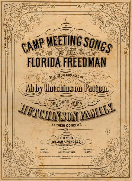 “Camp Meeting Songs of the Florida Freedman,” sheet music cover, 1870
