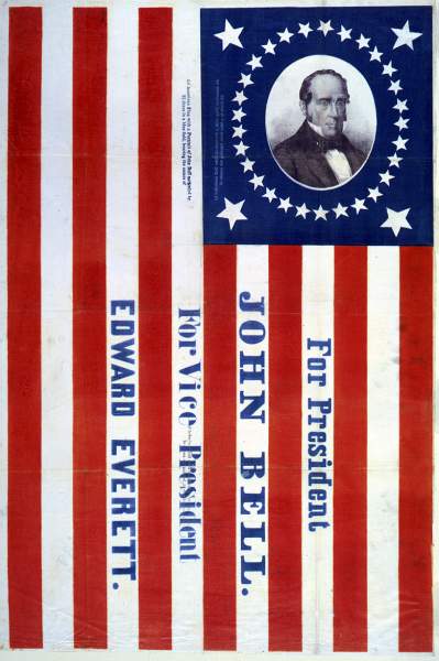 "For President John Bell For Vice-President Edward Everett," campaign banner, 1860