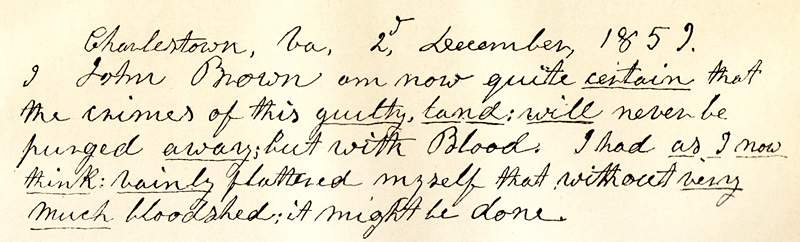 John Brown's Prophesy, December 2, 1859