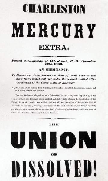 "The Union is Dissolved," poster, December, 1860