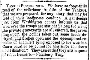 “Yankee Fiendishness,” Natchez (MS) Courier, May 6, 1863